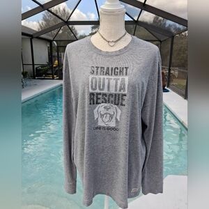 Life Is Good Gray Long Sleeve T-Shirt Size L Distressed "Straight Outta Rescue"